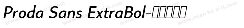 Proda Sans ExtraBol字体转换